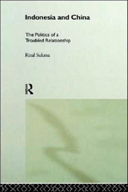 Book cover of: Indonesia and China