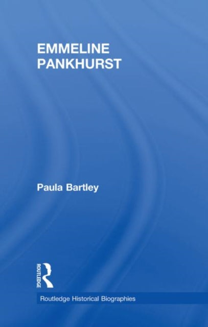 Book cover of: Emmeline Pankhurst. By: Paula Bartley