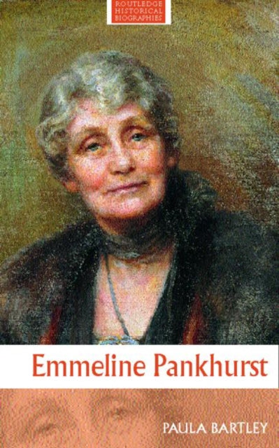 Book cover of: Emmeline Pankhurst. By: Paula Bartley
