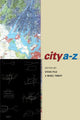 Book cover of: City A-Z. By: Steve Pile