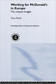 Book cover of: Working for McDonald's in Europe. By: Tony Royle