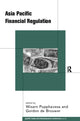 Book cover of: Asia-Pacific Financial Deregulation. By: W. Pupphavesa