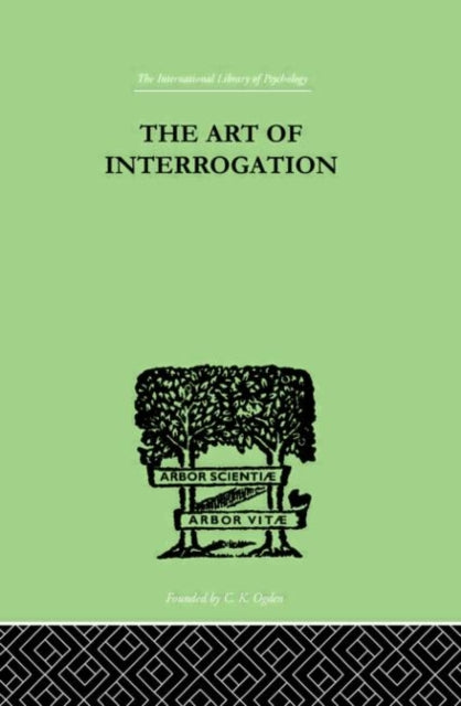 Book cover of: Art Of Interrogation. By: E. R. Hamilton
