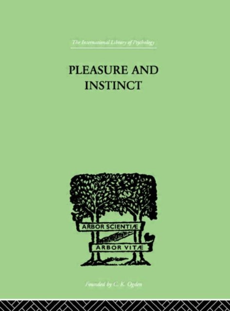 Book cover of: Pleasure And Instinct. By: A H Burl ALLEN