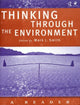 Book cover of: Thinking Through the Environment. By: Mark J. Smith