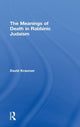 Book cover of: Meanings of Death in Rabbinic Judaism. By: David Kraemer