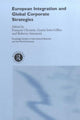 Book cover of: European Integration and Global Corporate Strategies. By: F. Chesnais