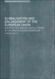Book cover of: Globalisation and Enlargement of the European Union. By: Andreas Bieler