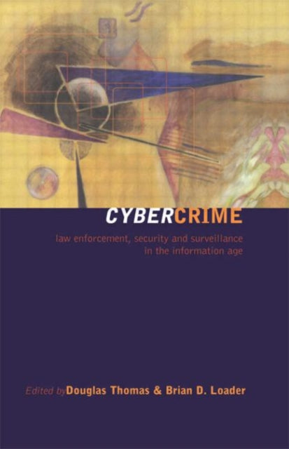 Book cover of: Cybercrime. By: Douglas Thomas