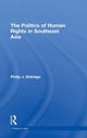Book cover of: Politics of Human Rights in Southeast Asia