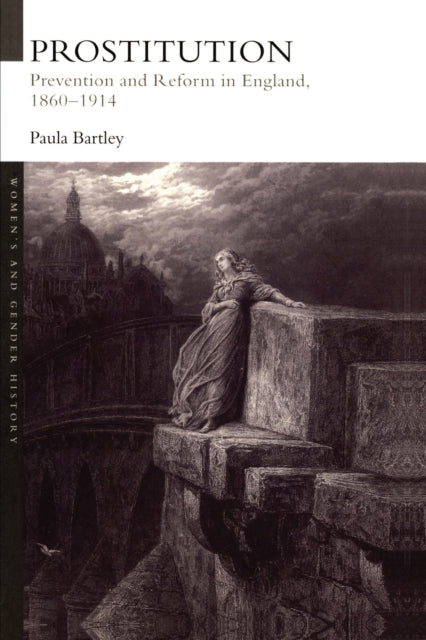 Book cover of: Prostitution. By: Dr Paul Bartley