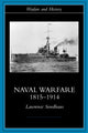 Book cover of: Naval Warfare, 1815-1914. By: Lawren Sondhaus