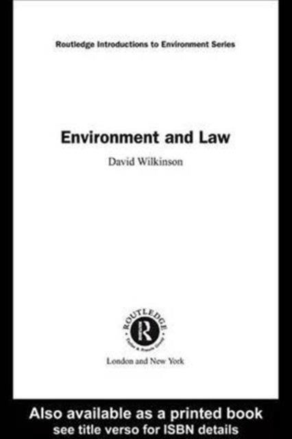 Book cover of: Environment and Law. By: David Wilkinson
