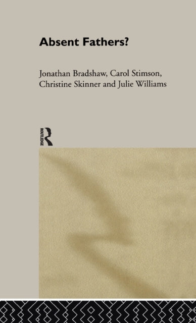 Book cover of: Absent Fathers?. By: J. Bradshaw