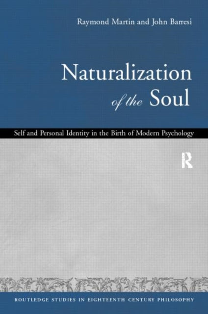 Book cover of: Naturalization of the Soul. By: John Barresi