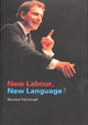 Book cover of: New Labour, New Language?