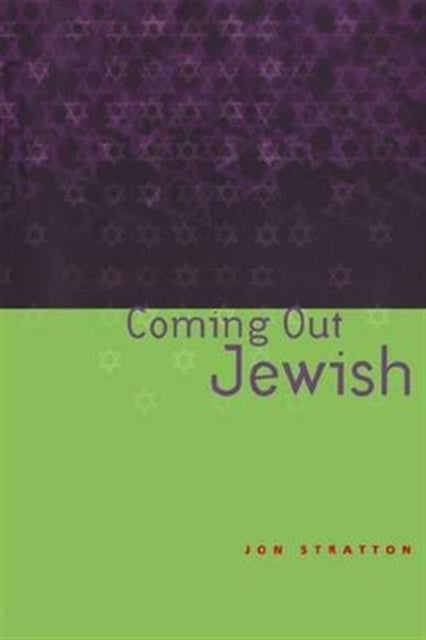 Book cover of: Coming Out Jewish. By: Jon Stratton