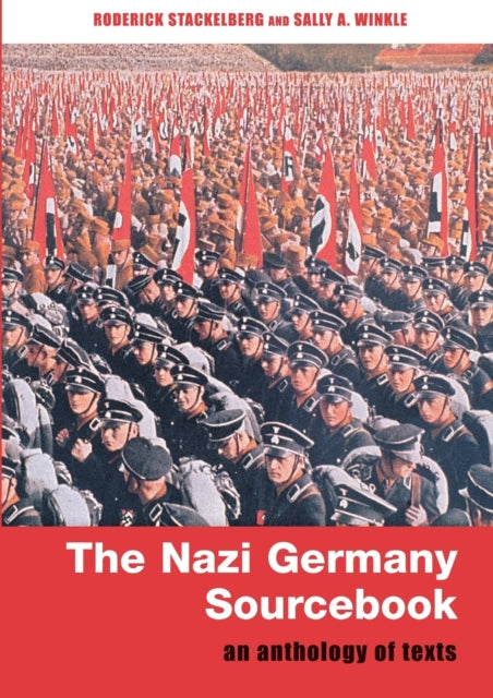 Book cover of: Nazi Germany Sourcebook. By: R. Stackelberg