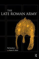 Book cover of: Late Roman Army. By: Karen R. Dixon
