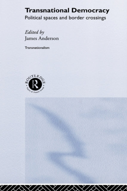 Book cover of: Transnational Democracy