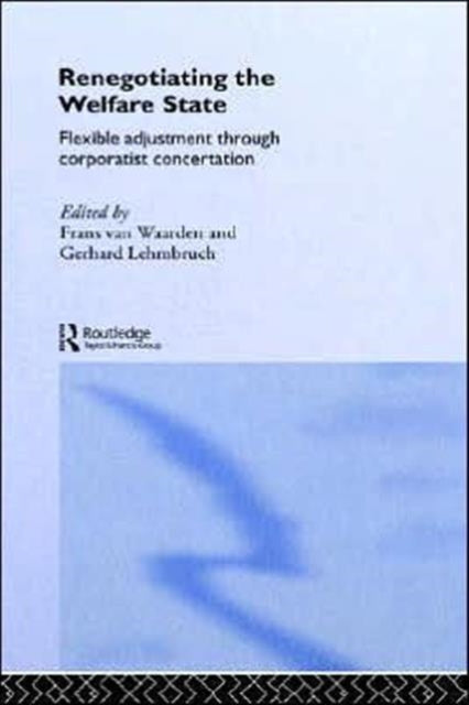Book cover of: Renegotiating the Welfare State