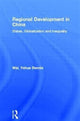Book cover of: Regional Development in China. By: Yehua Denni Wei