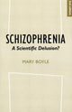 Book cover of: Schizophrenia. By: Boyle, Mary.