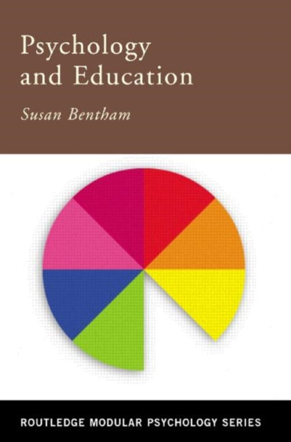 Book cover of: Psychology and Education. By: Susan Bentham