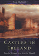 Book cover of: Castles in Ireland. By: Tom McNeill