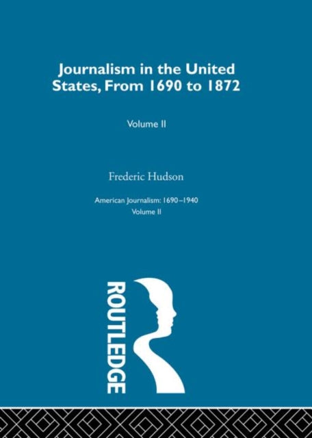 Book cover of: Journalism United States Pt2. By: F. Hudson