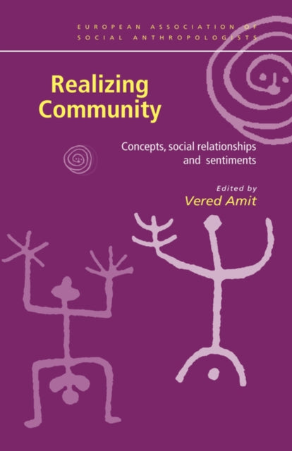 Book cover of: Realizing Community. By: Vered Amit