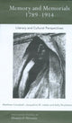 Book cover of: Memory and Memorials, 1789-1914. By: M. Campbell