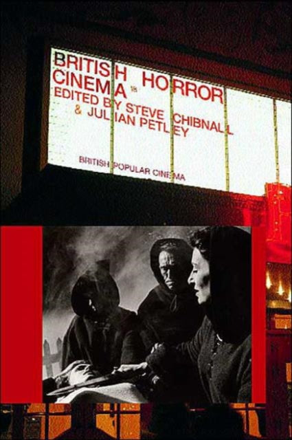 Book cover of: British Horror Cinema