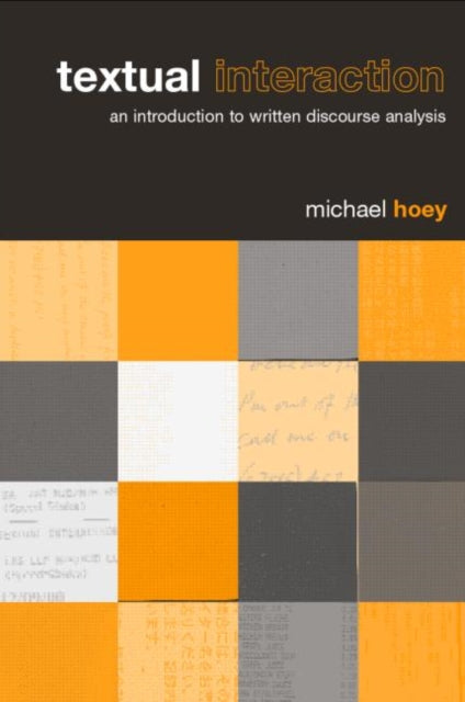 Book cover of: Textual Interaction. By: Michael Hoey