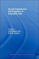Book cover of: Social Capital and Participation in Everyday Life. By: Paul Dekker