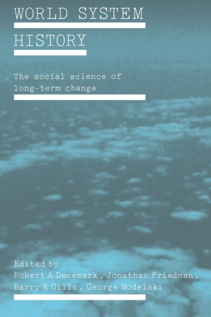 Book cover of: World System History. By: R. Denemark