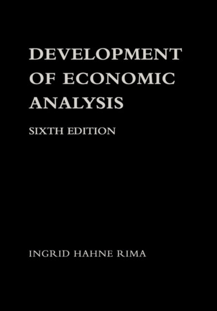 Book cover of: Development of Economic Analysis. By: Ingrid Rima