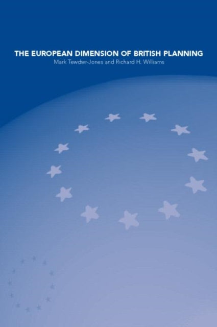 Book cover of: European Dimension of British Planning