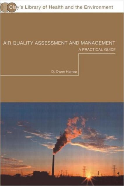 Book cover of: Air Quality Assessment and Management