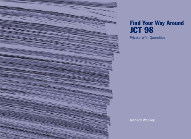 Book cover of: Find Your Way Around JCT 98. By: Richard Woolley