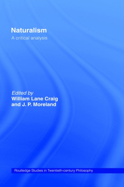 Book cover of: Naturalism. By: William Craig