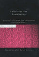 Book cover of: Calculation and Coordination. By: Peter J. Boettke