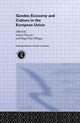 Book cover of: Gender, Economy and Culture in the European Union. By: Simon Duncan