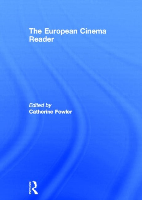 Book cover of: European Cinema Reader