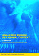 Book cover of: Analyzing English in a Global Context. By: Anne Burns