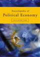 Book cover of: Encyclopedia of Political Economy