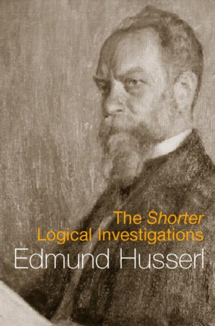 Book cover of: Shorter Logical Investigations. By: Edmund Husserl