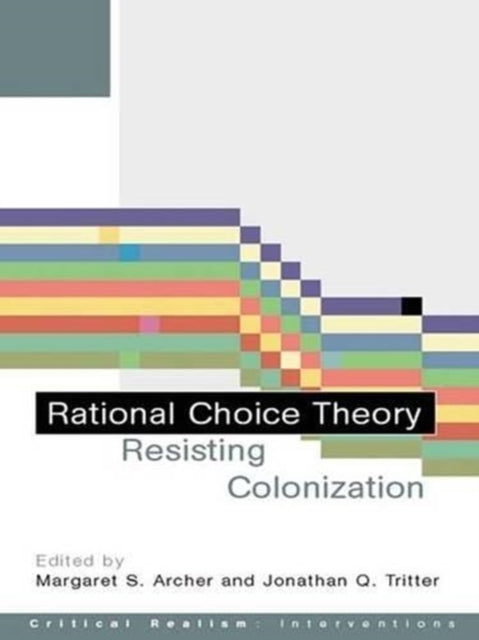 Book cover of: Rational Choice Theory. By: M. Archer