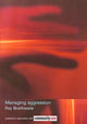 Book cover of: Managing Aggression. By: Ray Braithwaite