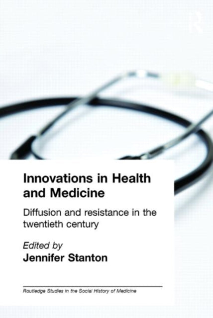 Book cover of: Innovations in Health and Medicine. By: J. Stanton